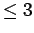 $ \leq 3$