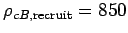 $ \rho_{cB, \text{recruit}} = 850$