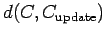 $ d(C,
C_{\text{update}})$