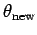 $ \theta_{\text{new}}$