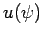 $ u(\psi)$