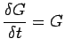 $\displaystyle \frac{\delta G}{\delta t} = G_$
