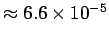 $ \approx 6.6\times
10^{-5}$