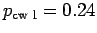 $ p_{\text{cw l}}= 0.24$