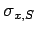 $ \sigma_{x,S}$