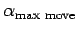 $ \alpha_{\text{max move}}$