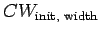 $ CW_{\text{init, width}}$