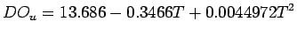 $\displaystyle DO_u = 13.686 - 0.3466 T + 0.0044972 T^2$