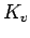 $ K_v$