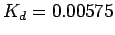 $ K_d=0.00575$